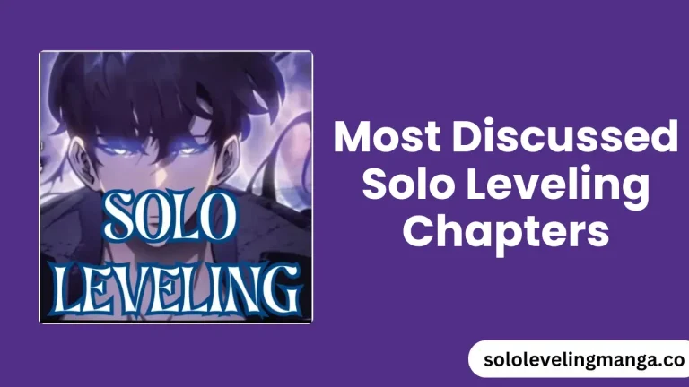 Most Discussed Solo Leveling Chapters